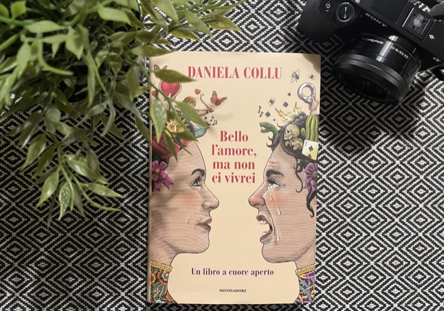 Bello l'amore ma non ci vivrei - Foto della copertina del libro di Daniela Collu